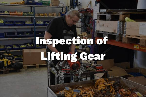 2 inspection of lifting gear